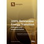100% Renewable Energy Transition: Pathways and Implementation - Paperback