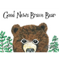 Good News Brave Bear - Paperback
