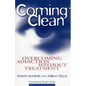 Coming Clean: Overcoming Addiction Without Treatment - Paperback