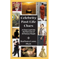 Celebrity Past-Life Clues: A Closer Look Into the Past Lives of 50 Famous People - Paperback