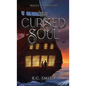 The Cursed Soul - Hardcover