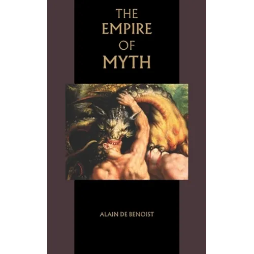 The Empire of Myth - Paperback