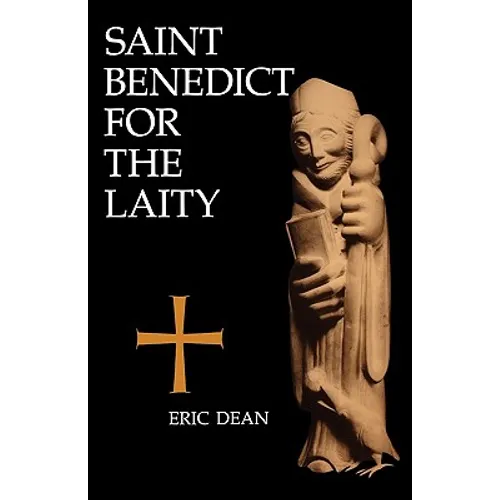 Saint Benedict for the Laity - Paperback