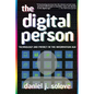 The Digital Person: Technology and Privacy in the Information Age - Paperback