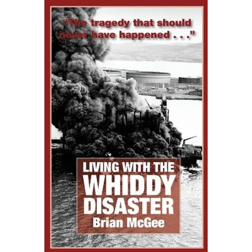 Living with the Whiddy Disaster - Paperback