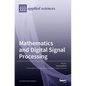 Mathematics and Digital Signal Processing - Hardcover