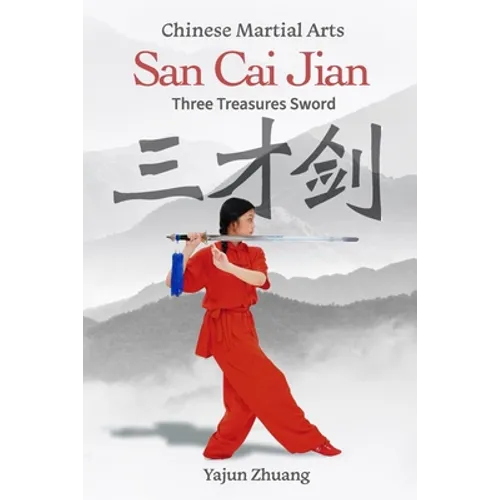 san cai jian: three treasures sword- Chinese martial arts - Paperback