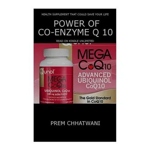 Power Of Co-Enzyme Q 10: Health Supplement That Could Save Your Life - Paperback