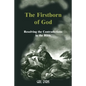 The Firstborn of God: Resolving the Contradictions in the Bible - Paperback