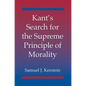 Kant's Search for the Supreme Principle of Morality - Paperback