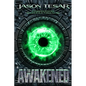 Combined Edition: The Awakened Books Four Through Six - Paperback