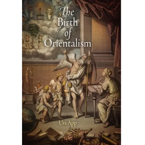The Birth of Orientalism - Paperback