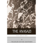 Native American Tribes: The History and Culture of the Anasazi (Ancient Pueblo) - Paperback