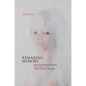 Remaking Memory: Autoethnography, Memoir and the Ethics of Self - Paperback