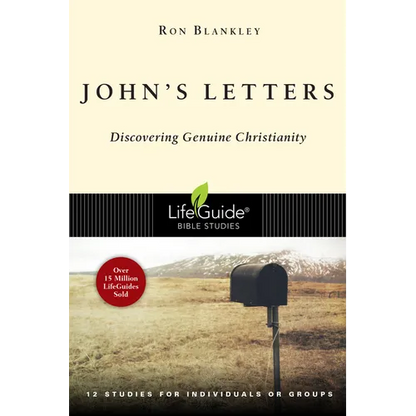 John's Letters: Discovering Genuine Christianity - Paperback