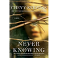 Never Knowing - Paperback