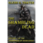 The Shambling Dead: Harbinger of Doom -- Volume 7 - Paperback