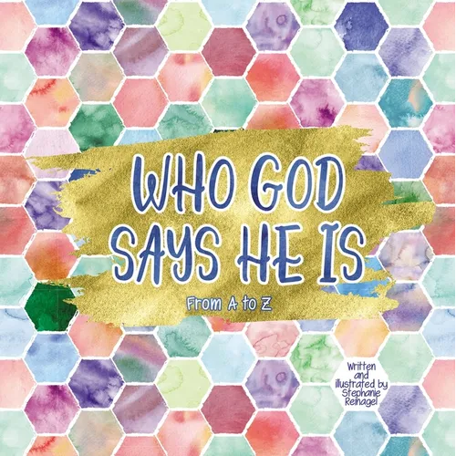 Who God Says He Is - Paperback