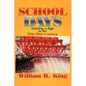 School Days: Coming of Age in the Mid-20th Century - Paperback