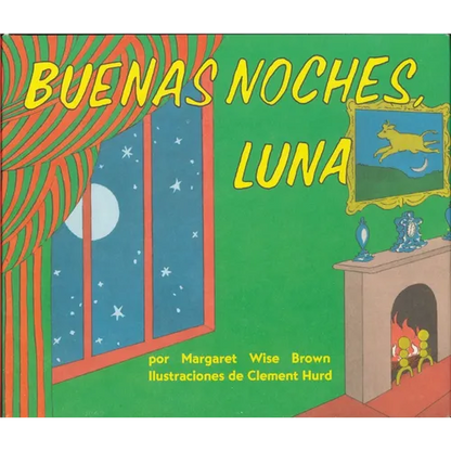 Buenas Noches, Luna: Goodnight Moon Board Book (Spanish Edition) - Board Book