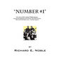 Number #1: The Story of the Original Highwaymen: A Journey Through Folk Music History-- The Folk Revivals, the Great Folk Music - Paperback
