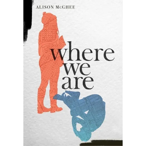Where We Are - Hardcover