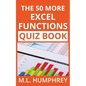 The 50 More Excel Functions Quiz Book - Paperback