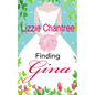 Finding Gina: Can a sprinkling of stardust overcome a past full of demons? - Paperback