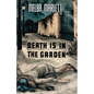 Death is in the Garden - Paperback