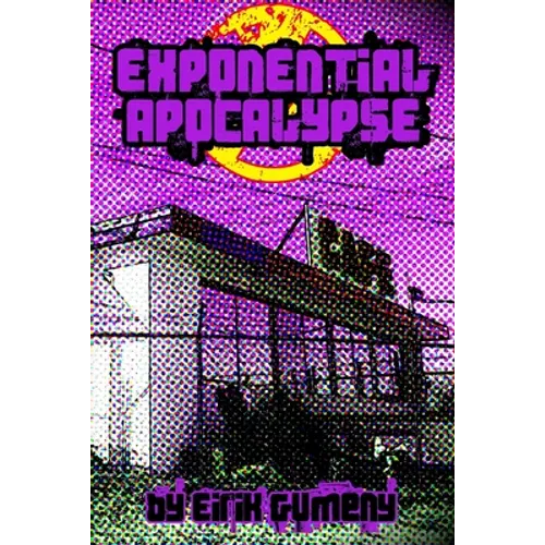 Exponential Apocalypse - Paperback