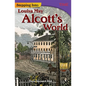 Stepping Into Louisa May Alcott's World - Paperback