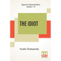 The Idiot (Complete): Translated By Eva Martin - Paperback
