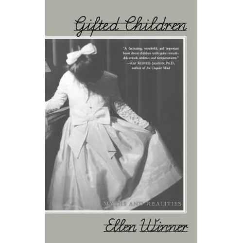 Gifted Children: Myths and Realities - Paperback