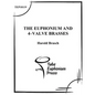 The Euphonium and 4-Valve Brasses: An Advanced Tutor - Paperback