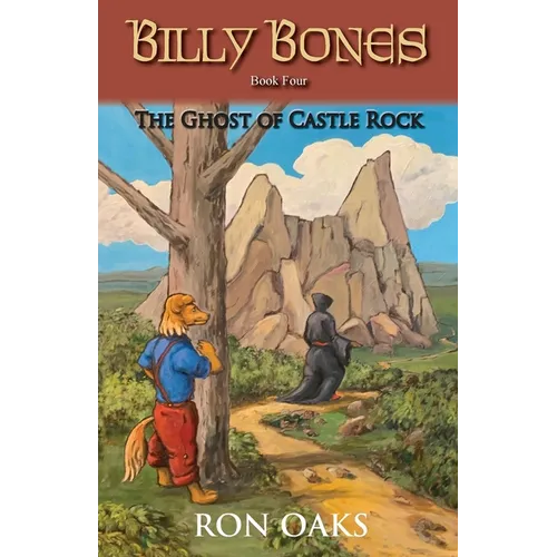 The Ghost of Castle Rock (Billy Bones, #4) - Paperback