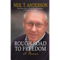 Rough Road to Freedom: A Memoir - Paperback