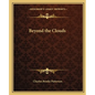 Beyond the Clouds - Paperback