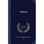 Telephony - Hardcover