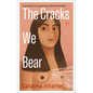 The Cracks We Bear - Paperback