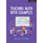 Teaching Math with Examples - Paperback