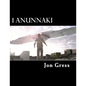 1 Anunnaki: The Original Screenplay - Paperback
