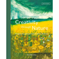 Creativity Through Nature: Foraged, Recycled and Natural Mixed-Media Art - Hardcover