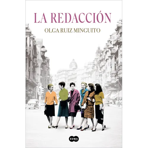 La Redacción / The First Women Journalists - Hardcover
