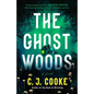 The Ghost Woods - Paperback