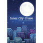 Inner City Cruise - Paperback