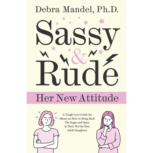 Sassy and Rude - Paperback