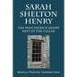 Sarah Shelton Henry: The wife Patrick Henry kept in the cellar - Paperback