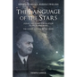 The Language of the Stars: Zodiac and Planets in Relation to the Human Being: The Cosmic Rhythm in the Creed - Paperback