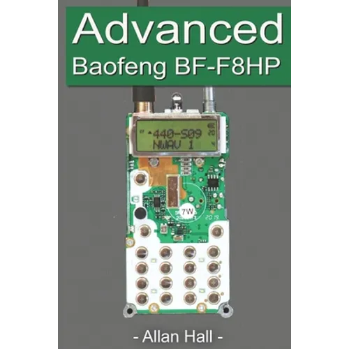 Advanced Baofeng BF-F8HP - Paperback