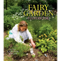Fairy Garden Handbook - Hardcover